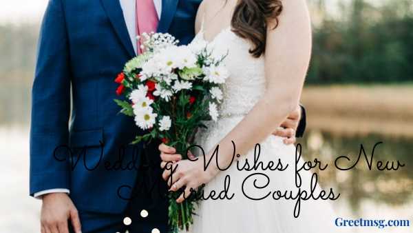 Wedding Wishes for New Married Couples